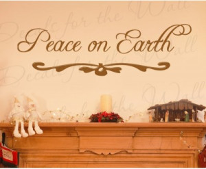 Peace on Earth Christmas Vinyl Wall Decal Quote