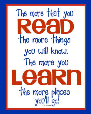 Inspirational Reading Quotes For Students Dr. seuss quote - read