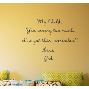 ve got this, remember? Love, God Vinyl wall art Inspirational quotes ...
