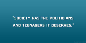 The Politicians Funny Teenage Quotes Make You Smile
