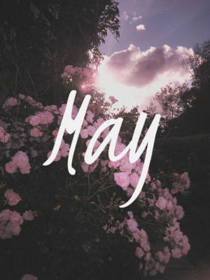 Hello May! 