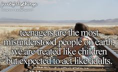 Quotes About Parents Not Understanding Teenagers I don't understand ...