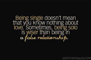 Being Mean To Others Being single doesn't mean that