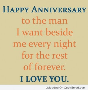 Anniversary Quote: Happy anniversary to the man I want...