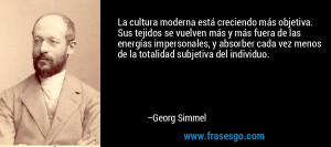 Frase de Cultura de Georg Simmel 27311