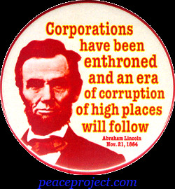 Corporations Have Been Enthroned... - Abraham Lincoln - Button