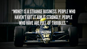 Ayrton Senna Racing Quotes