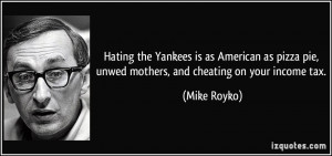 ... American as pizza pie, unwed mothers, and cheating on your income tax