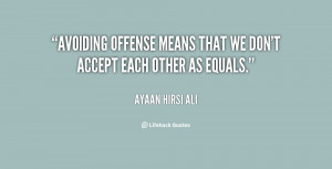 Ayaan Hirsi Ali Quotes