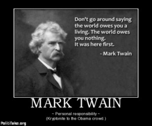 TAGS: twain quote kryptonite responsibility