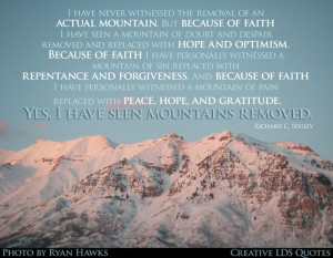 Mountains Removed | Creative LDS Quotes
