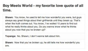 One of my favorite Boy Meets World quotes. Love it! The episode where ...