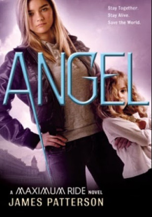 Angel (Maximum Ride, #7)
