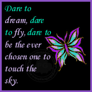 Inspirational Quotes: Dare To Dream…