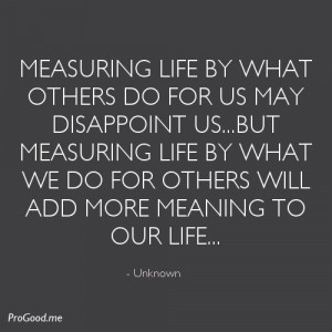Measuring Life with a servants heart