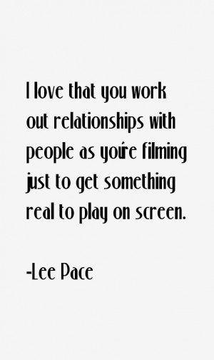 love that you work out relationships with people as you're filming ...