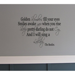 Golden Slumber The Beatles song 36x22 quote wall Saying vinyl ...