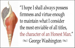 George Washington | An Honest Man Quote