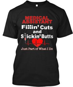 Medical Assistant - Stickin Butts | Teespring