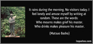 More Matsuo Basho Quotes