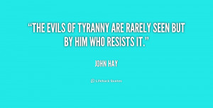 Quotes About Tyranny