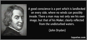Maker clearly reflected from the undisturbed waters John Dryden
