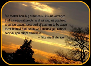 Powerful quote from Marian Anderson!!