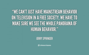 Quotes About Jerry Springer