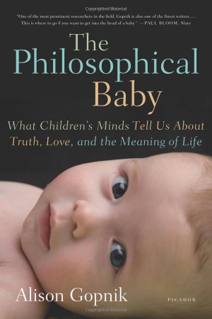 ... Alison_Gopnik #The_Philosophical_Baby: Alison Gopnik, Book Worth