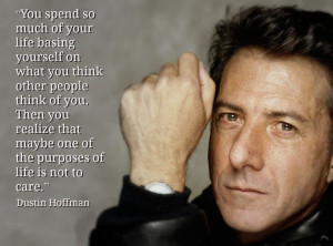 Actor Quotes | Dustin Hoffman - Movie Actor Quote - Film Actor Quote ...