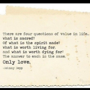 Johnny Depp quote from the movie Don Juan DeMarco. (: