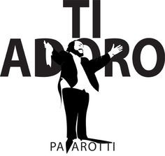 Luiciano Pavarotti, tenor.