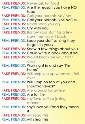 Have No Real Friends Quotes Real friends - are the reason