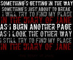 Diary of Jane || Breaking Benjamin