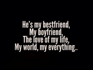 ... Bugs Quotes, Hes My Everything Quotes, Boyfriends Bestfriends Quotes