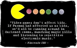 funny Pacman quote magic pills electronic music