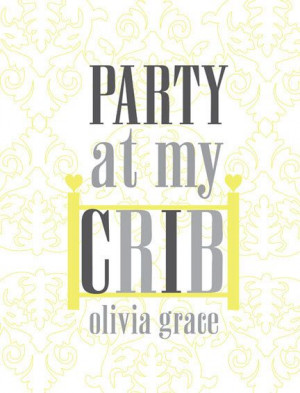 Party At My Crib - Baby - Nursery Art - Funny Quote Art - Childrens ...