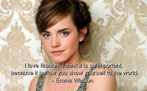 Emma watson quotes sayings love fashion world cute
