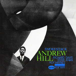 Andrew Hill -Smokestack