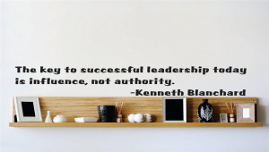 Details about Kenneth Blanchard Quote | Vinyl Wall Decal | Leadership ...