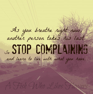 Complaining Quotes Pictures, Quotes Graphics, Images | Quotespictures.