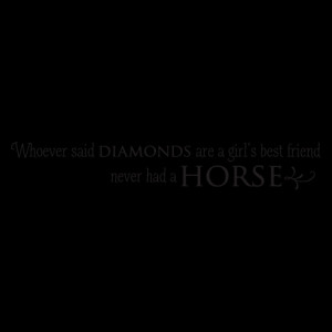 Horse is Girl's Best Friend Wall Quotes™ Decal