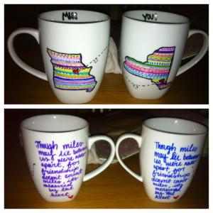 long distance friendship mugs that I made for one of my best friends ...