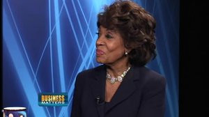 Business Matters - Rep. Maxine Waters – Congress' highest ranking ...