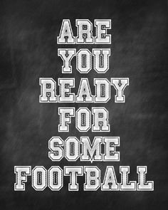 more football sunday quotes bowls parties printables football quotes ...