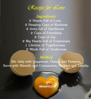 recipe for love ingredients 2 hearts full of love 2 heaping cups of ...