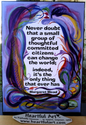 NEVER Doubt MARGARET MEAD 5x7 Inspirational Quote Motivational Print ...