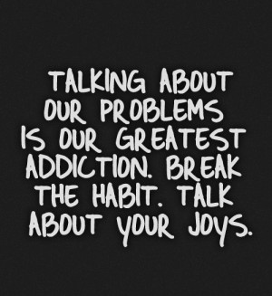 Talk About Joys - Positive Quote