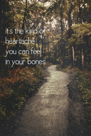 Missing You: Honest Quotes About Heartache
