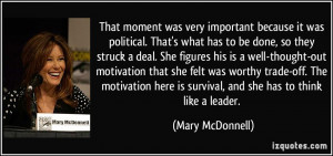 ... trade-off. The motivation here is survival, and she has to think like